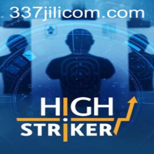 Unveiling HighStriker: The Exciting World of 337 Jili