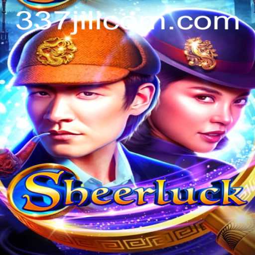 Sheerluck: Unearthing the Mysteries of the Game with the Secret Code 337 Jili